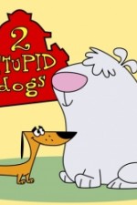 Watch 2 Stupid Dogs 1channel